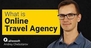 What is online travel agency and how does it work?