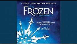 Dangerous to Dream (From "Frozen: The Broadway Musical")