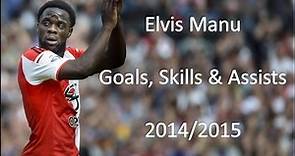Elvis Manu ● Goals, Assists & Skills ● 2014/2015 [HD]