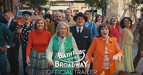 Bathtubs Over Broadway - Official Trailer