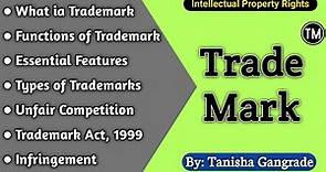 Trademark | ट्रेडमार्क | Types of Trademark | Trademarks Act 1999 | IPR | by Tanisha Gangrade