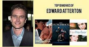 Edward Atterton Top 10 Movies of Edward Atterton| Best 10 Movies of Edward Atterton