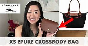 LONGCHAMP XS EPURE CROSSBODY BAG IN BROWN | REVIEW, WHAT FITS INSIDE | CUTEST LONGCHAMP BAG EVER!