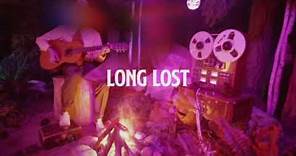 Lord Huron - Long Lost (Official Lyric Video)
