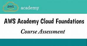 Course Assessment 1 || AWS Academy Cloud Foundations || Aws Academy || AWS || Cloud Foundation Badge
