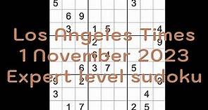 Sudoku solution – Los Angeles Times 1 November 2023 Expert level