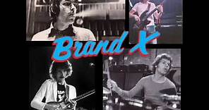 Brand X (Feat. Bill Bruford)