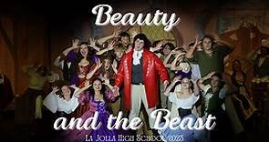 Beauty and the Beast Musical by La Jolla High School Theatre Arts Department