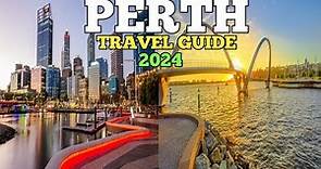 Perth Travel Guide 2024- Best Places to Visit in Perth Australia 2024