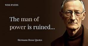 Hermann Hesse Quotes On Life, Love, and Existence