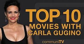 Top 10 Carla Gugino Movies