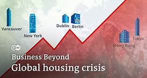 Global housing crisis: are we heading for disaster? | Business Beyond