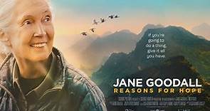 Jane Goodall - Reasons For Hope Trailer