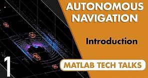 What Is Autonomous Navigation? | Autonomous Navigation, Part 1