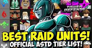New Best Story & Raid Mode Units! Official ASTD Tier List! (Solo ALL Raids)
