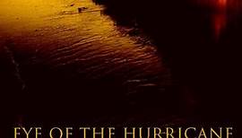 Eye of the Hurricane Trailer (2012)