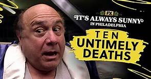 10 Untimely Deaths in It's Always Sunny in Philadelphia | FX