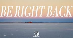 RubberBand - Be Right Back MV