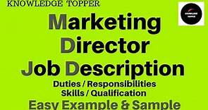 Marketing Director Job Description | Marketing Director Duties and Responsibilities and Salary
