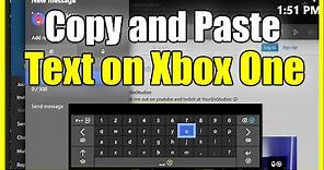 How to Copy and Paste Text On Xbox One (Best Method!)