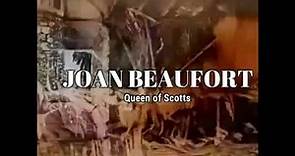 The tragic life of Joan Beaufort Queen of Scottland Simplified History