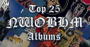 Top 25 NWOBHM Albums (1979-1986) (Iron Maiden, Saxon, Venom, Tank, Angel Witch & Raven)