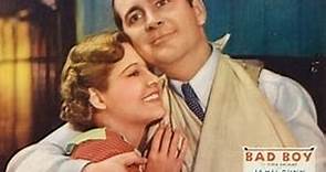 Bad Boy (1935) James Dunn, Dorothy Wilson, Louise Fazenda