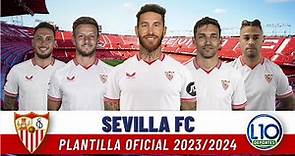 Sevilla FC Plantilla Oficial Temporada 2023-2024 La Liga España