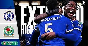 Chelsea 2-0 Blackburn | EXTENDED Highlights | Carabao Cup 4th Round 2023/24 | Chelsea FC