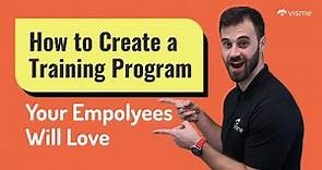 How to Create a Training Program your Employees will Love