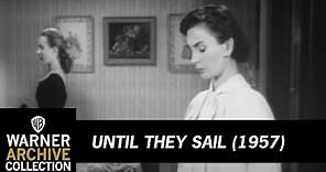 Original Theatrical Trailer | Until They Sail | Warner Archive