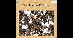 The Phantom Rickshaw – Rudyard Kipling (Full Classic Audiobook)
