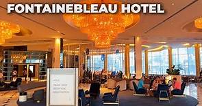 Exploring the Iconic Fontainebleau Hotel in Miami Beach