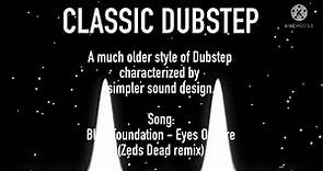 20 Different Styles of DUBSTEP (w/ Examples)