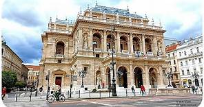 Hungarian State Opera - Budapest, Hungary