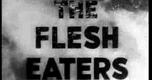 THE FLESH EATERS (1964) Theatrical Trailer