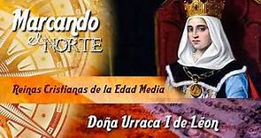 M.N. Reinas cristianas de la Edad Media - Doña Urraca I de León 5/7