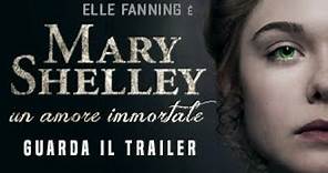 MARY SHELLEY, UN AMORE IMMORTALE - Trailer Italiano Ufficiale - dal 29 agosto al cinema