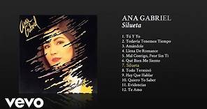Ana Gabriel - Silueta (Cover Audio)