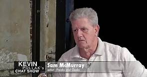 KPCS: Sam McMurray #255