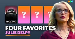 Four Favorites with Julie Delpy