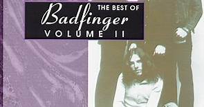 Badfinger - The Best Of Badfinger Volume II