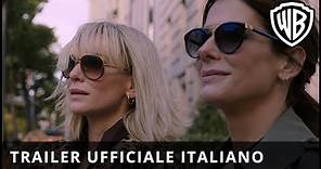 Ocean's 8 - Trailer Ufficiale Italiano