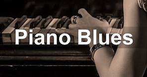 Piano Blues Music - Blues Guitar and Piano Instrumental Ballads to Relax