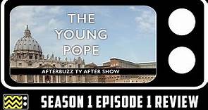 The Young Pope Season 1 Episode 1 Review & After Show | AfterBuzz TV