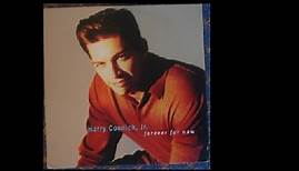 Harry Connick, Jr. - Forever For Now