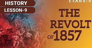 The Revolt of 1857 in India - Sepoy Mutiny - First war of Indian Independence