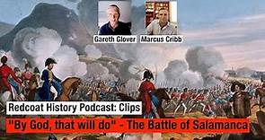 The Battle of Salamanca: Wellington's Greatest Victory, Part1