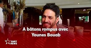 A bâtons rompus avec Younes Bouab