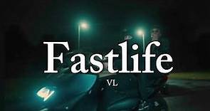 VL - Fastlife